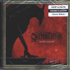 Tribulation (3): Down Below