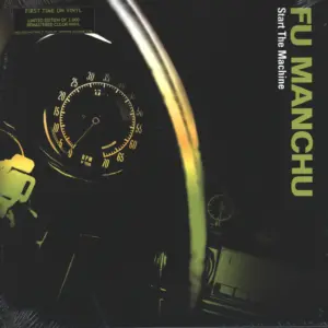 Fu Manchu: Start The Machine