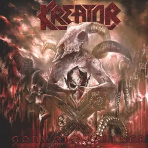Kreator: Gods Of Violence