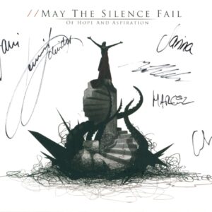 May The Silence Fail: Of Hope And Aspiration