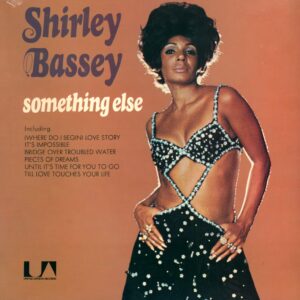 Shirley Bassey: Something Else
