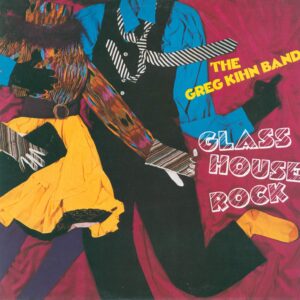 Greg Kihn Band: Glass House Rock