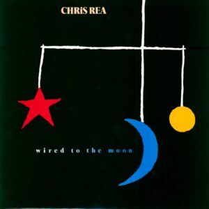 Chris Rea: Wired To The Moon