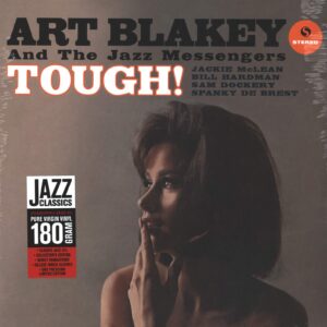 Art Blakey & The Jazz Messengers: Tough!