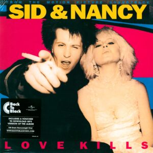 Various: Sid And Nancy: Love Kills (Music From The Motion Picture Soundtrack)