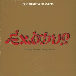 Bob Marley & The Wailers: Exodus (The Movement Continues...)