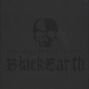 Bohren & Der Club Of Gore: Black Earth