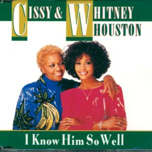 Cissy Houston / Whitney Houston: I Know Him So Well