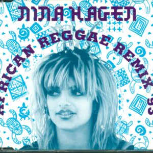 Nina Hagen: African Reggae Remix '93
