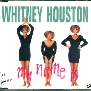 Whitney Houston: My Name Is Not Susan (The Remixes)