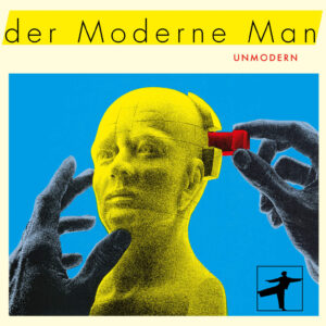 Der Moderne Man: Unmodern (schwarz)
