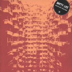 Shitty Life: Switch Off Your Head