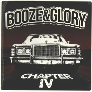 Booze & Glory: Chapter IV