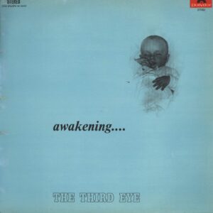 The Third Eye (2): Awakening...