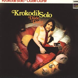 Düde Dürst: Krokodil Solo
