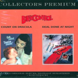 Birth Control: Collectors Premium: Count On Dracula / Deal Done At Night