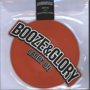 Booze & Glory: Carry On / Blood From A Stone