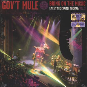 Gov't Mule: Bring On The Music, Live At The Capitol Theatre Vol.3