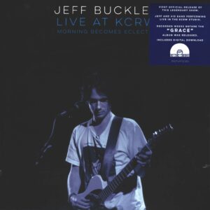 Jeff Buckley: Live At KCRW (Morning Becomes Eclectic)