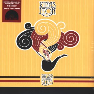 Kings Of Leon: Day Old Belgian Blues