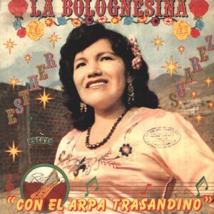 Esther Suarez: La Bolognesina