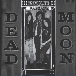 Dead Moon: Unknown Passage