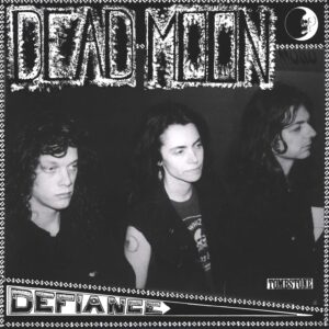 Dead Moon: Defiance