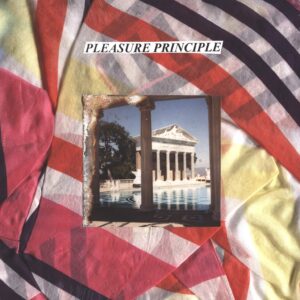 Pleasure Principle (2): Pleasure Principle