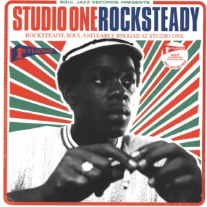 Various: Studio One Rocksteady (Rocksteady, Soul And Early Reggae At Studio One)