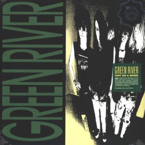 Green River: Dry As A Bone
