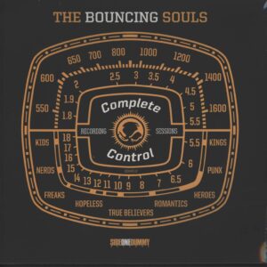 The Bouncing Souls: Complete Control Recording Sessions