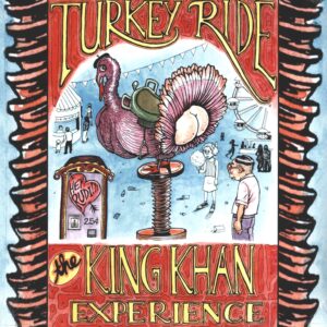 The King Khan Experience: Turkey Ride