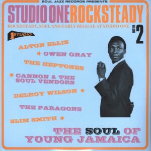 Various: Studio One Rocksteady Volume 2 (Rocksteady, Soul And Early Reggae At Studio One: The Soul Of Young Jamaica)