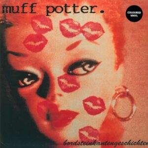 Muff Potter: Bordsteinkantengeschichten