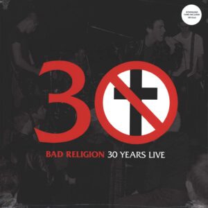 Bad Religion: 30 Years Live