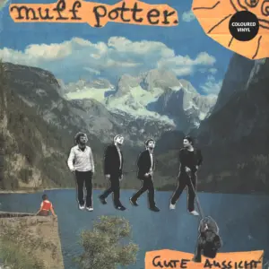 Muff Potter: Gute Aussicht