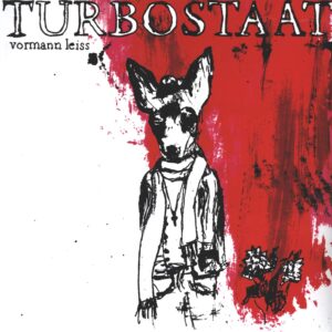 Turbostaat: Vormann Leiss