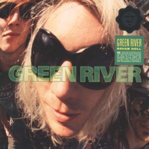 Green River: Rehab Doll