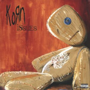 Korn: Issues