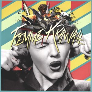 Femme Krawall: Femme Krawall