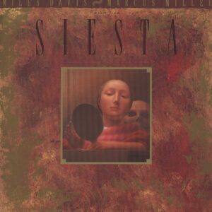 Miles Davis / Marcus Miller: Music From Siesta
