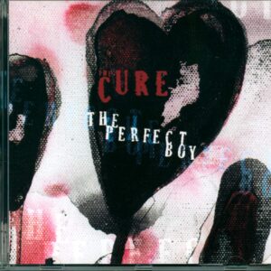 The Cure: The Perfect Boy