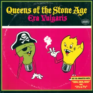 Queens Of the Stone Age: Era Vulgaris