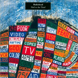 Radiohead: Hail To The Thief