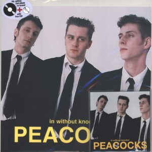 Peacocks: In Without Knockin'