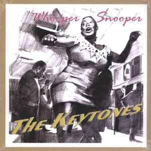 The Keytones: Whooper Snooper
