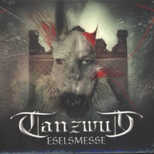 Tanzwut: Eselsmesse