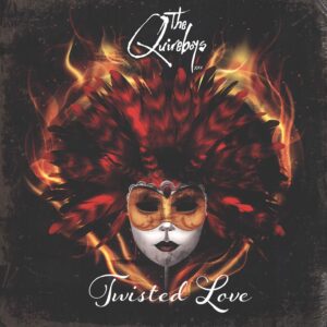 The Quireboys: Twisted Love