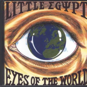 Little Egypt (5): Eyes Of The World