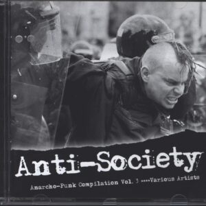 Various: Anti-Society (Anarcho-Punk Compilation Vol. 3)